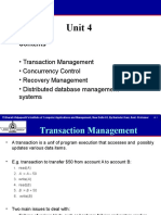 Unit 4: - Transaction Management - Concurrency Control - Recovery Management - Distributed Database Management Systems