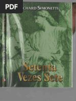 5-Setenta Vezes Sete (Richard Simonetti) - Autor Desconhecido