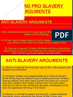 Anti and Pro Slavery Arguements0