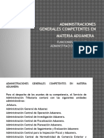 Administraciones Generales Competentes en Materia Aduanera