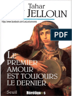 Tahar Ben Jelloun - Le Premier Amour Est Toujours Le Dernier - 1995