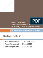 Kelompok 2 - Identifikasi Desentralisasi Fiskal, Politik, Dan Administratif Di Sulawesi Tengah
