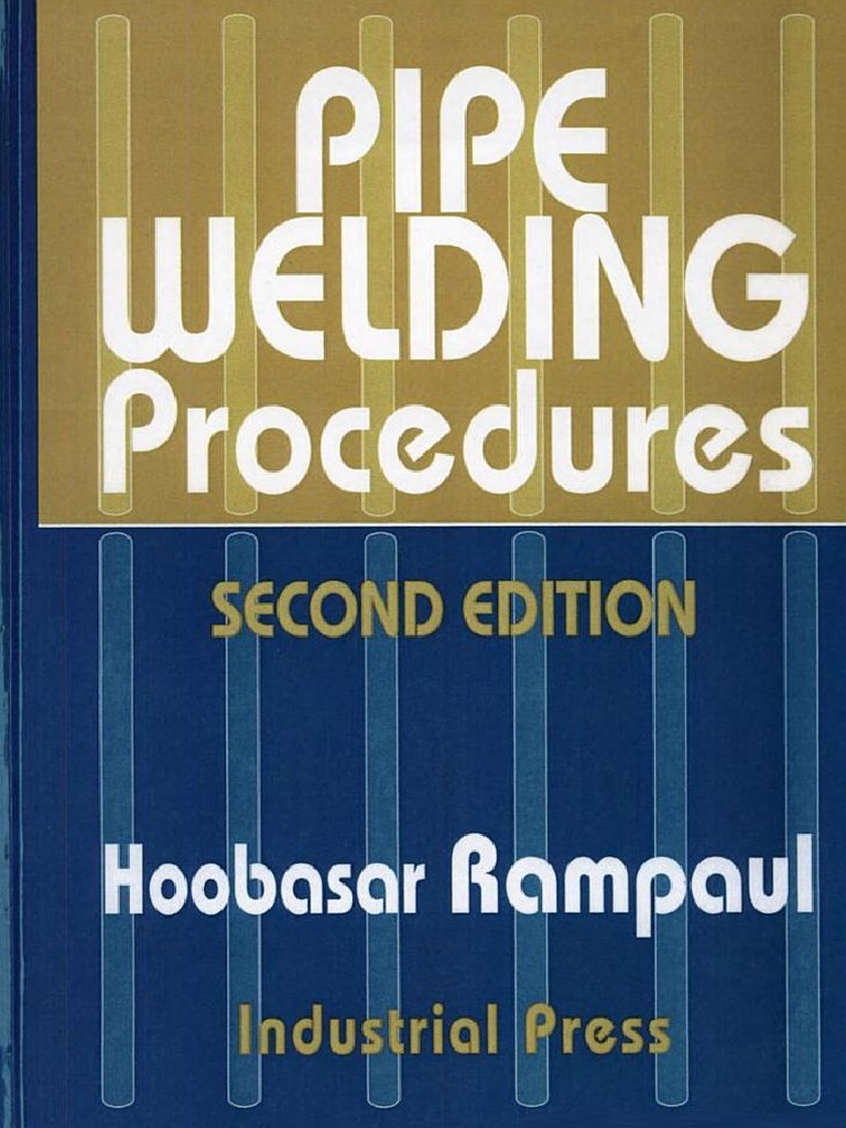 Pipe Welding Procedures PDF Welding Construction