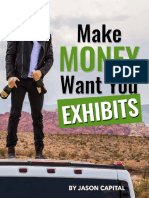 Make Money Want You Exhibits