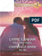 Lynne Graham & Chantelle Shaw - Olsa Olsa Aşktır & Acı Sır