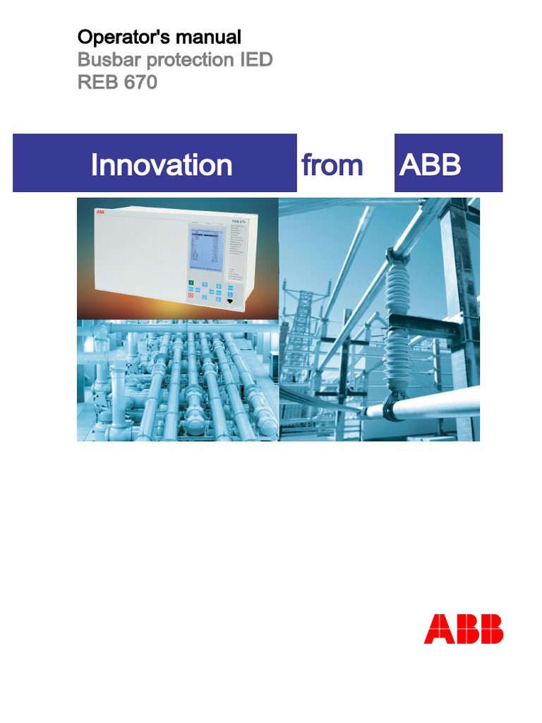 OperatorAs Manual Busbar Differential Protection IED REB 670 1.1 | PDF ...