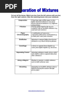 Matching Separation of Mixtures