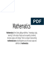 Mathematics: Mathematics (from Greek μάθημα máthēma, "knowledge, study,