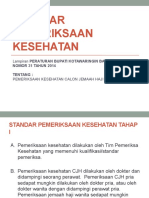 Standar Pemeriksaan Kesehatan: Lampiran Peraturan Bupati Kotawaringin Barat