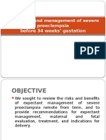 Evaluation and Management of Severe Preeclampsia Before 34 Weeks' Gestation