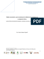 Modelo Comunicativo para La Enseñanza de La Didáctica de La Literatura Con Su Adaptación Fílmica. Lectura Fílmica de Elementos Textuales y Narrativos Comunes A La Literatura y El Cine