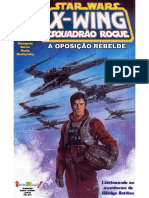 Star Wars X-Wing Esquadrão Rogue 01 de 04