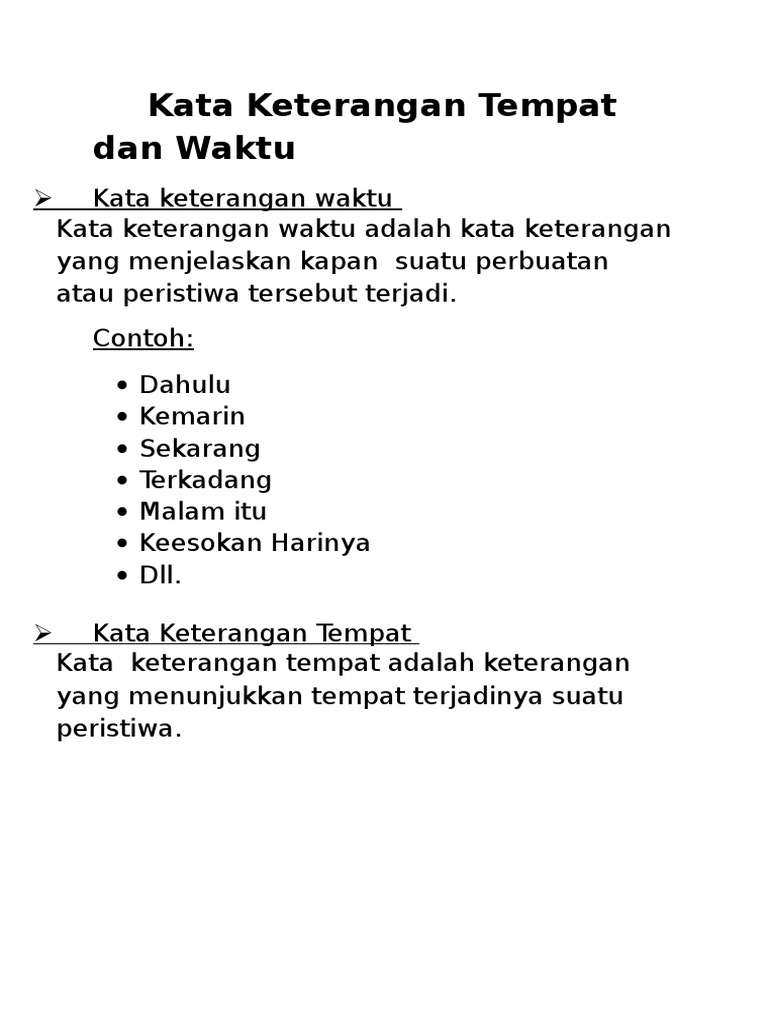 Kata Keterangan Tempat Dan Waktu