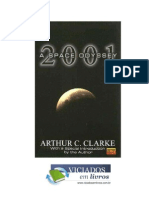 Arthur C Clarke - 2001 Uma Odisséia No Espaço