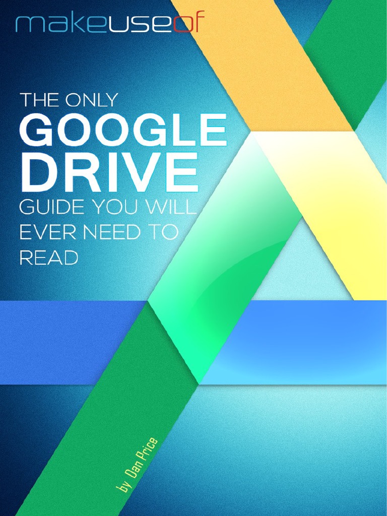 Google Drive Guide | PDF | Computer File | Online And Offline
