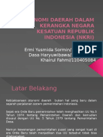 Otonomi Daerah Dalam Kerangka Negara Kesatuan Republik Indonesia