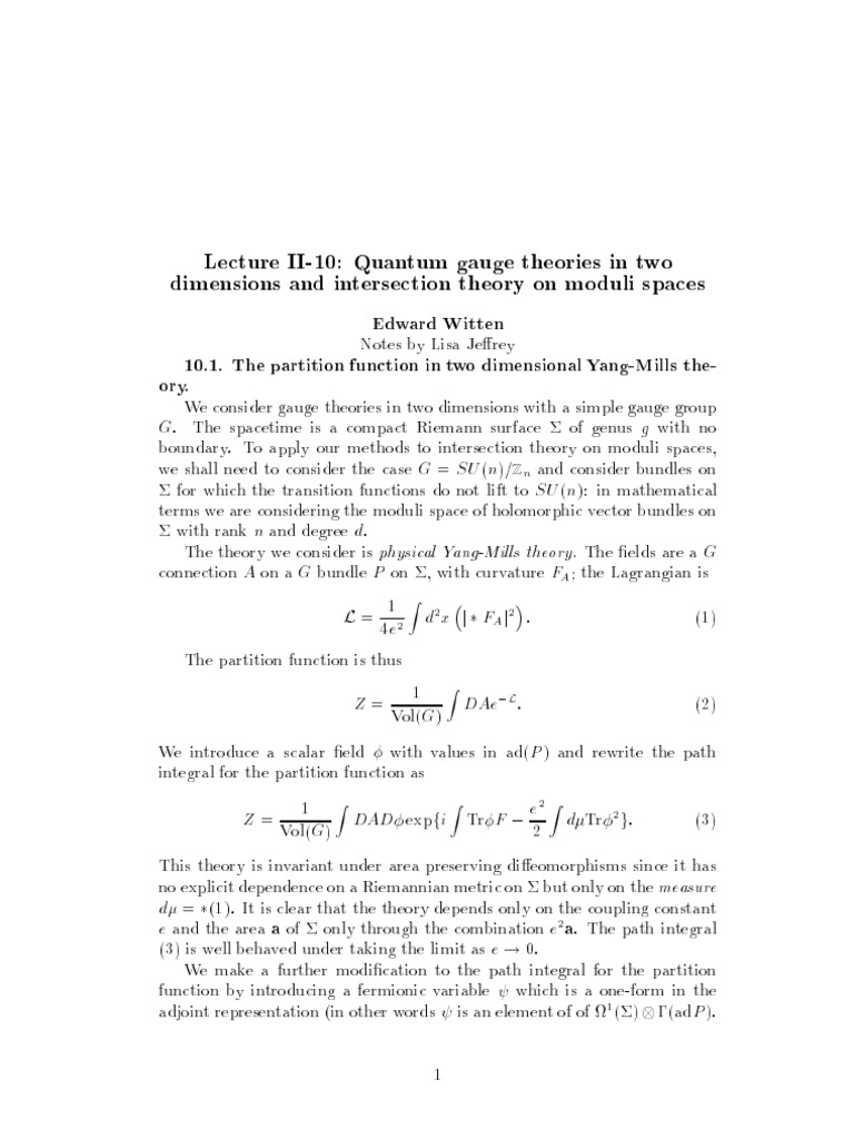 Lecture II10 Quantum Gauge Theories in Two Dimensions and