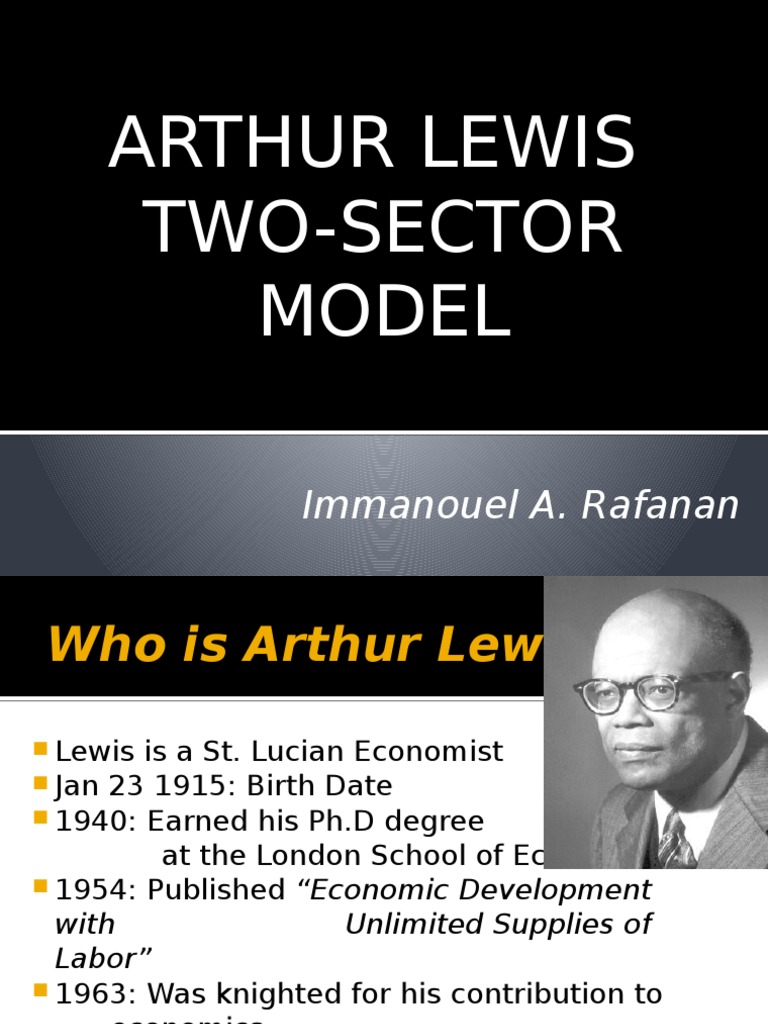 Arthur Lewis's Dual Sector Model Explained | PDF | Labour Economics ...