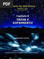Obreiros Da Vida Eterna Capítulo 8 - TREVA E SOFRIMENTO