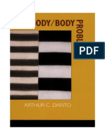 Arthur C. Danto - The Body Body Problem