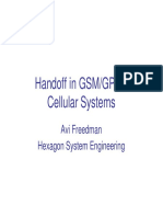 Handoff in GSM/GPRS Cellular Systems: Avi Freedman Hexagon System Engineering