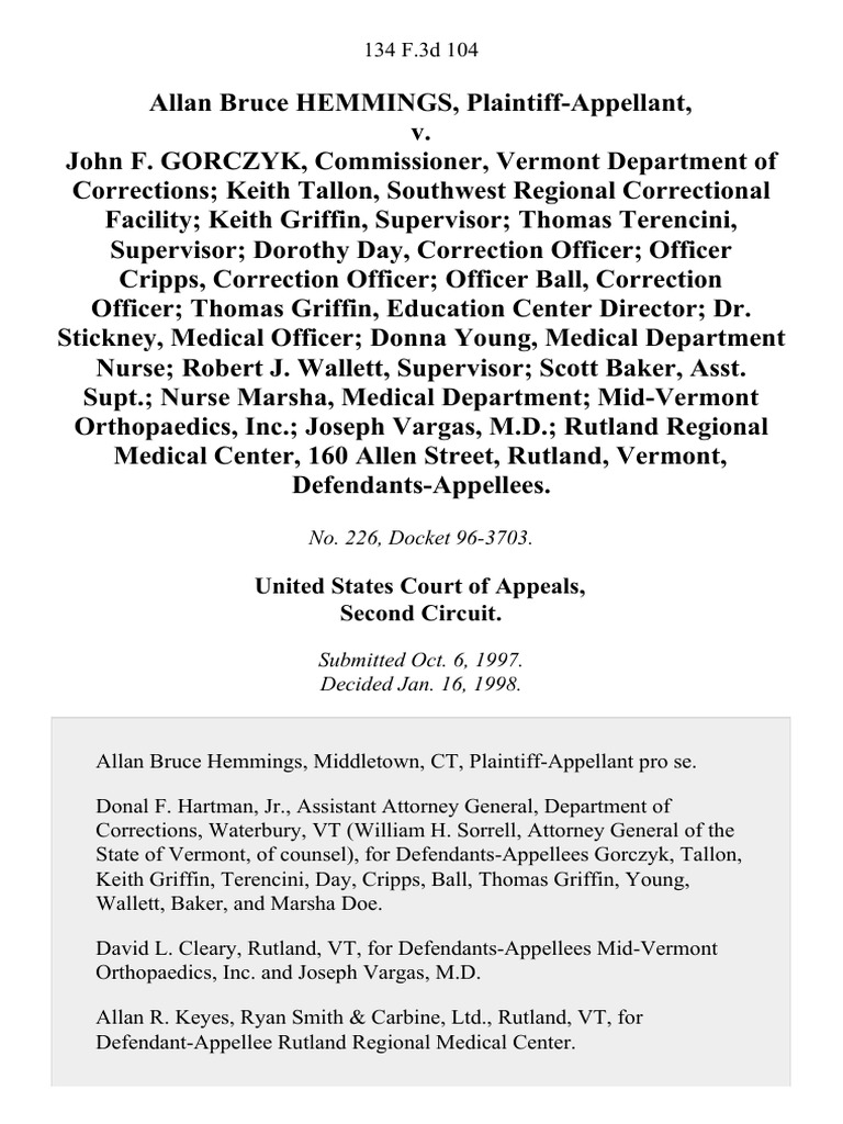 Allan Bruce Hemmings V John F Gorczyk Commissioner Vermont Department Of Corrections Keith Tallon Southwest Regional Correctional Facility Keith Griffin Supervisor Thomas Terencini Supervisor Dorothy Day Correction Officer Officer Cripps Rutland region chamber of commerce 50 merchants row rutland, vt 05701. scribd