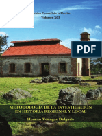 Vanegas D., H. (2010) La Región en Su Perspectiva Histórica, en Metodología de La Investigación en Historia Regional y Local Archivo General de La Nación, Santo Domingo, República Dominicana