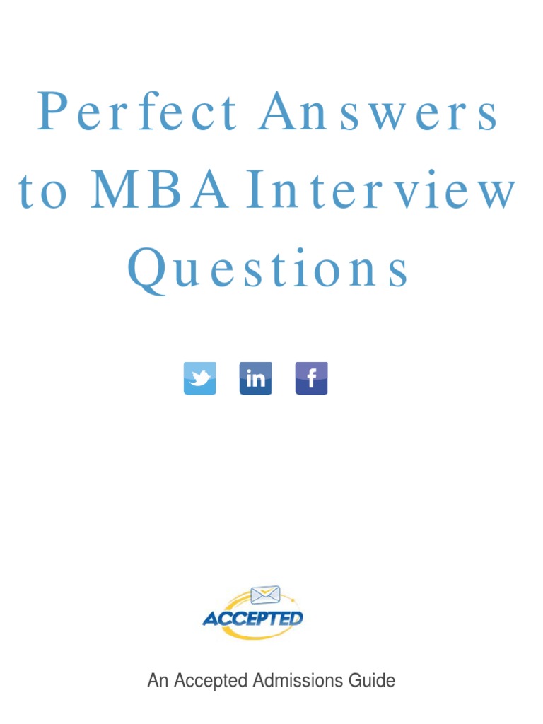 Perfect Mba Interview Answers | PDF | Master Of Business Administration ...