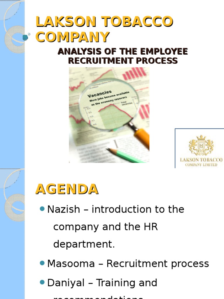 how to get a job in the tobacco industry does where people live and work impact smoking? Lakson Tobacco Company Recruitment Overview