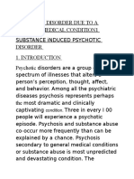 Psychotic Disorder Due To A General Medical Condition1