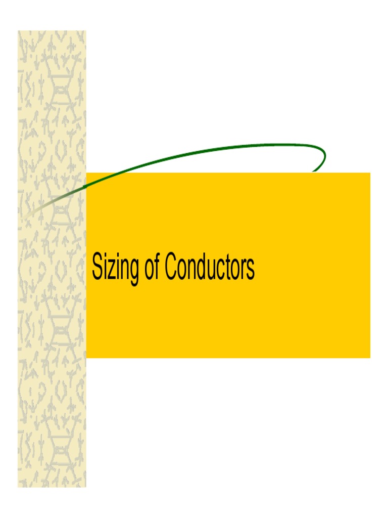 Guide to Sizing Electrical Conductors Based on Current Ratings