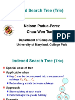 Indexed Search Tree (Trie) : Nelson Padua-Perez Chau-Wen Tseng