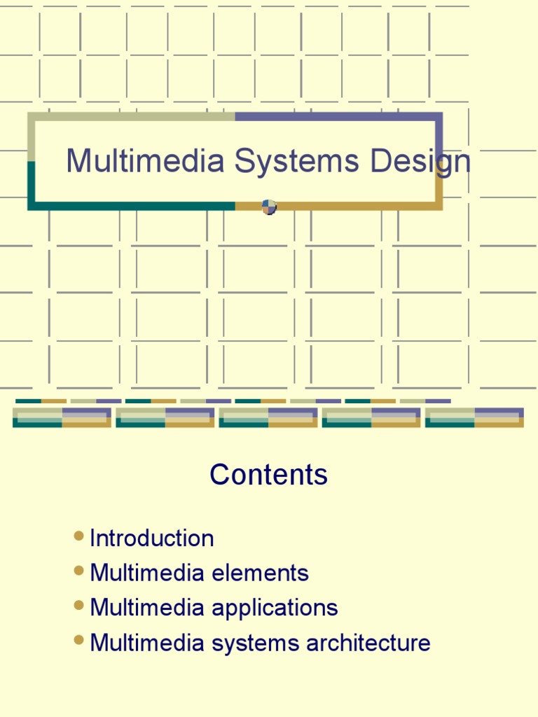 Multimedia System Design Multimedia Video