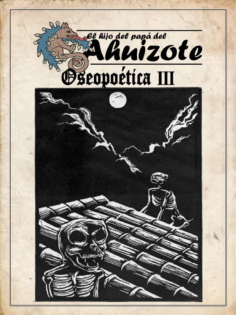El Hijo Del Papá Del Ahuizote