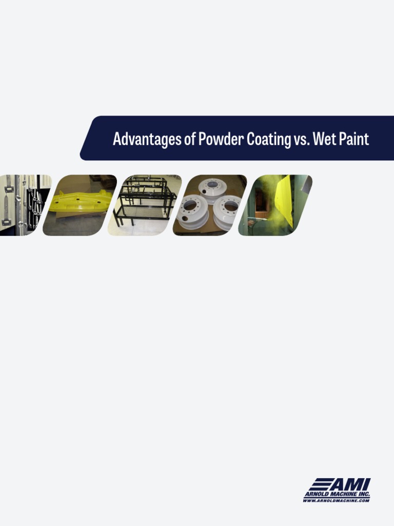 Advantages of Powder Coating vs. Wet Paint PDF Paint Industrial