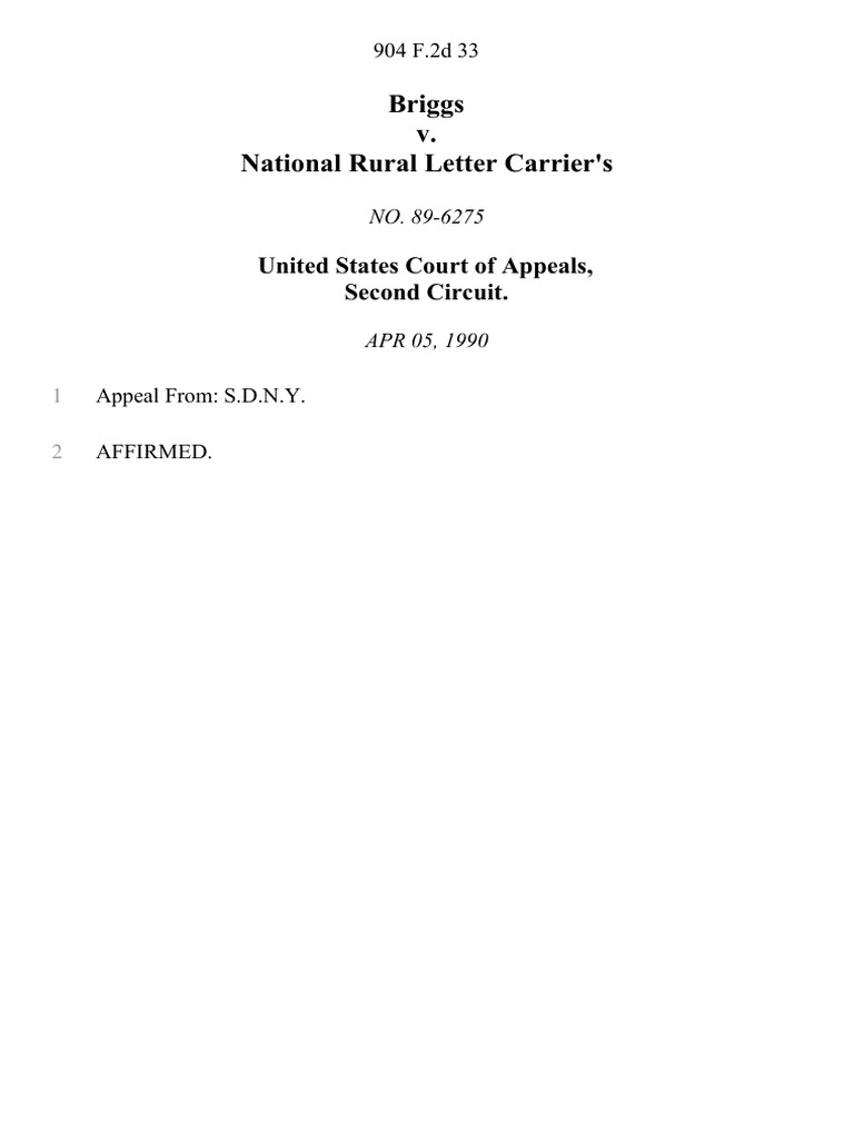 Briggs v. National Rural Letter Carrier's, 904 F.2d 33, 2d Cir. (1990 ...