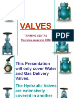 Valves: Training Centre Thursday, August 4, 2016