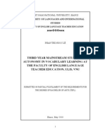 Third Year Mainstream Students' Autonomy in Vocabulary Learning at The Faculty of English Language Teacher Education, ULIS, VNU. Phan Thi Ngoc Le. QH.1.E