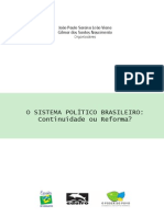O Sistema Politico Brasileiro: Continuidade ou Reforma?