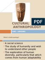 Cultural Anthropology: One: Origins