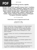 United States v. Russell A. Bufalino, Ignatius Cannone, Paul C. Castellano, Joseph F. Civello, Frank A. Desimone, Natale Evola, Louis A. Larasso, Carmine Lombardozzi, Joseph Magliocco, Frank T. Majuri, Michele Miranda, John C. Montana, John Ormento, James Osticco, Joseph Profaci, Anthony P. Riela, John T. Scalish, Angelo J. Sciandra, Simone Scozzari and Pasquale Turrigiano, 285 F.2d 408, 2d Cir. (1960)