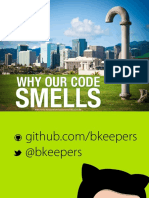 Why Our Code Smells