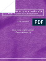 Manual de Estilo Acadêmico - Nídia Lubisco e Sônia Vieira