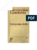 Dolto Francoise - Psicoanalisis Y Pediatria PDF