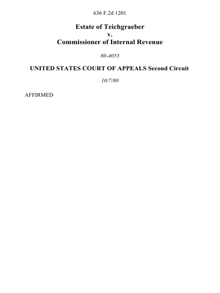 Estate of Teichgraeber v. Commissioner of Internal Revenue United