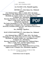 Dow Chemical Pacific Ltd. v. Rascator Maritime S.A., Intra-Span, Inc., Mahmud Ahmed, A/K/A Mahmud Sipra, Miles A. Galin, M.D., the Sanko Steamship Co., Ltd., Sanko Kisen (u.s.a.) Corp., M/v Ogden Fraser, Her Engines, Boilers, Etc., and Ogden Fraser Transport, Inc., Rascator Maritime S.A., Intra-Span, Inc., Mahmud Sipra, Miles A. Galin, M.D., and M/v Ogden Fraser, the Sanko Steamship Co., Ltd., Sanko Kisen (u.s.a.) Corp., Ogden Fraser Transport, Inc., Manuel International Inc. And Manuel International D.I.S.C., Inc., Plaintiffs v. Rascator Maritime S.A., Intra-Span, Inc., Mahmud Ahmed, A/K/A Mahmud Sipra, Miles A. Galin, M.D., the Sanko Steamship Co., Ltd., Sanko Kisen (u.s.a.) Corp., M/v Ogden Fraser, Her Engines, Boilers, Etc., and Ogden Fraser Transport, Inc., Rascator Maritime S.A., Intra-Span, Inc., Mahmud Sipra, Miles A. Galin, M.D., and M/v Ogden Fraser, the Sanko Steamship Co., Ltd., Sanko Kisen (u.s.a.) Corp., Ogden Fraser Transport, Inc., 782 F.2d 329, 2d Cir. (1986)