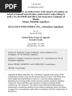 Thomas W. Brien, an Underwriter With Lloyd's of London, on Behalf of Himself and All Other Underwriters Subscribing to Policy No. Da19640 and Old Lyme Insurance Company of Rhode Island v. Kullman Industries, Inc., 71 F.3d 1073, 2d Cir. (1995)
