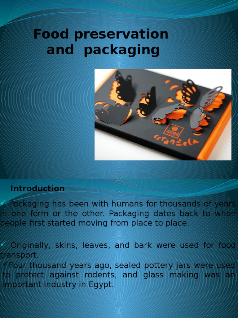 Food Packaging and Preservation Overview | PDF | Nanocomposite | Corrosion