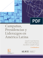Campañas, Presidencias y Liderazgos en America Latina