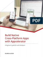 Build Native Cross-Platform Apps With Appcelerator a Beginner's Guide for Web Developers